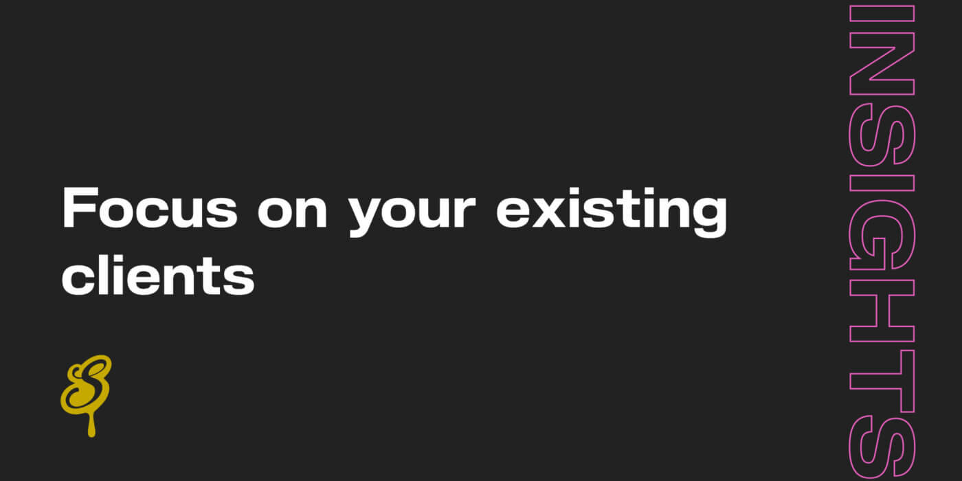 B2B companies should focus on existing clients